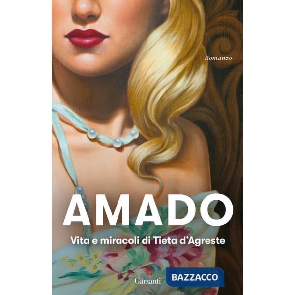 Vita e miracoli di Tieta D'Agreste