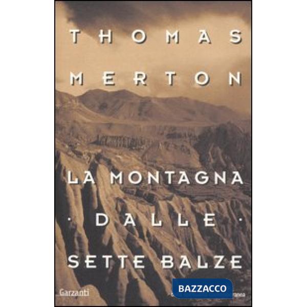 Montagna dalle sette balze (La)