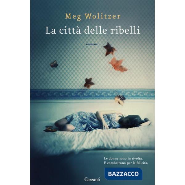 Città delle ribelli (La)