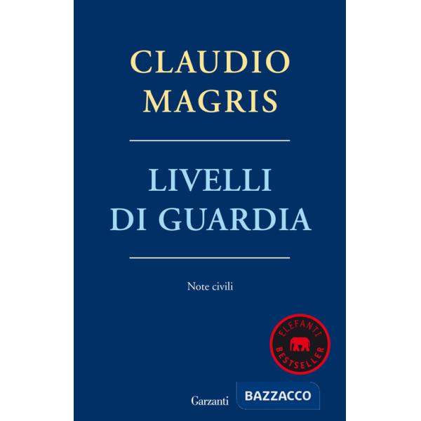 Livelli di guardia. Note civili