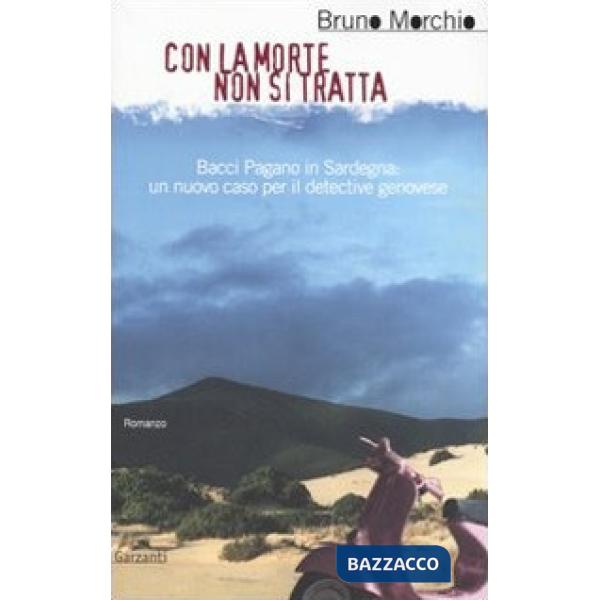 Con la morte non si tratta