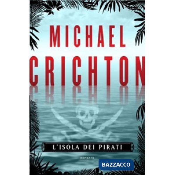 Isola dei pirati (L')