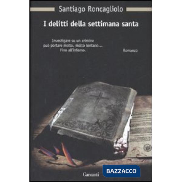 Delitti della settimana santa (I)