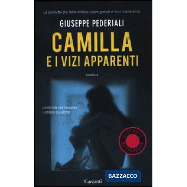 Camilla e i vizi apparenti