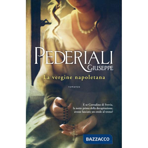 Vergine napoletana (La)