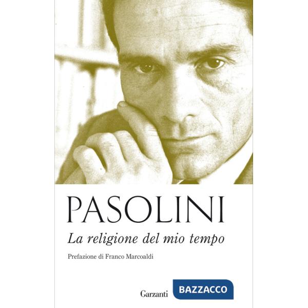 Religione del mio tempo (La)