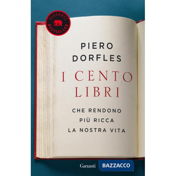 Cento libri che rendono più ricca la nostra vita (I)