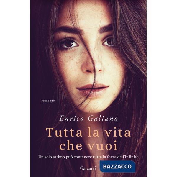 Tutta la vita che vuoi