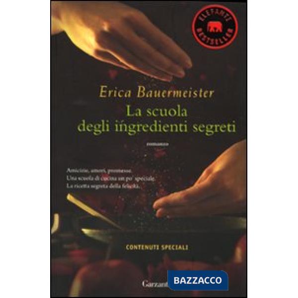 Scuola degli ingredienti segreti (La)