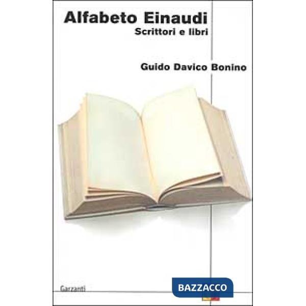 Alfabeto Einaudi. Scrittori e libri