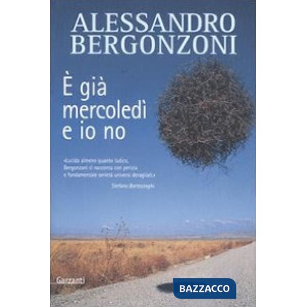 È già mercoledì e io no