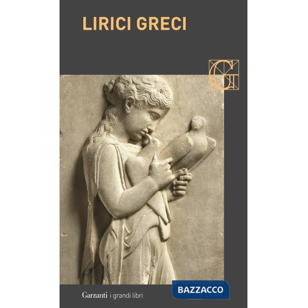 Lirici greci. Testo greco a fronte