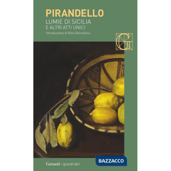 Lumie di Sicilia e altri atti unici