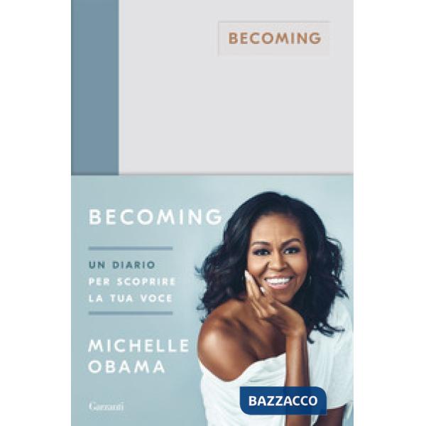 Becoming. Un diario per scoprire la tua voce