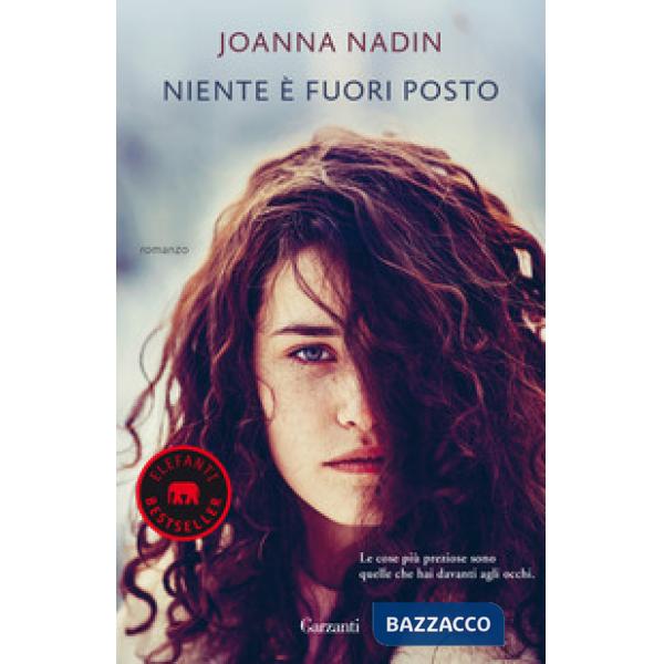 Niente è fuori posto