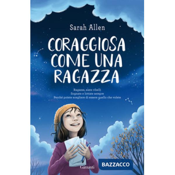 Coraggiosa come una ragazza