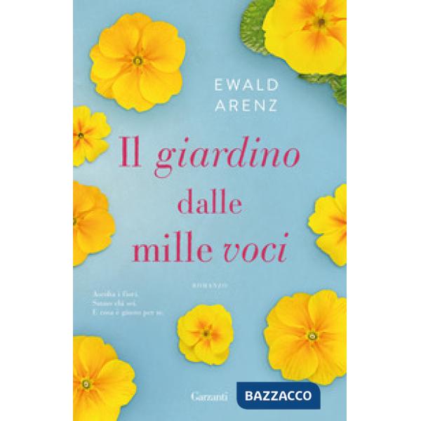 Giardino dalle mille voci (Il)