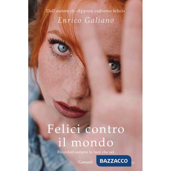 Felici contro il mondo