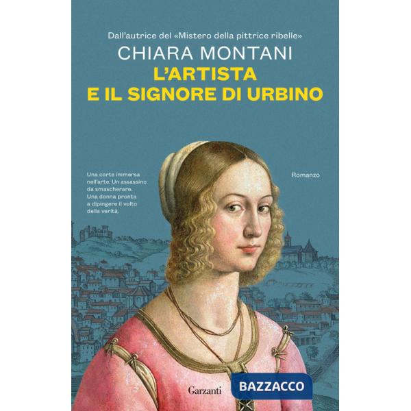 Artista e il signore di Urbino (L')
