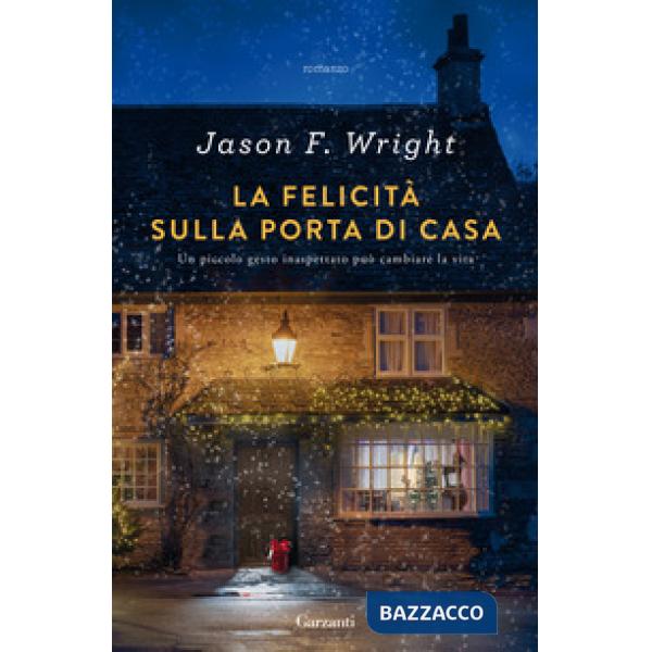 Felicità sulla porta di casa (La)