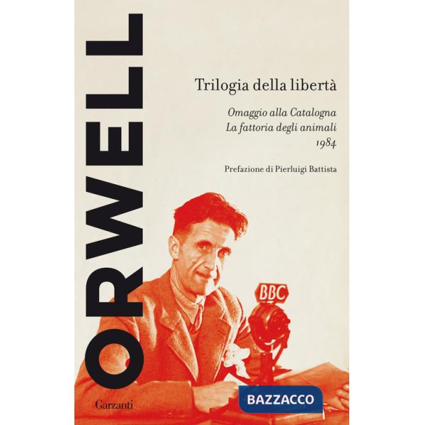 Trilogia della libertà: Omaggio alla Catalogna-La fattoria degli animali-1984