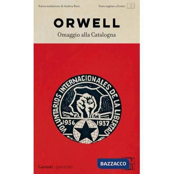 Omaggio alla Catalogna. Testo inglese a fronte