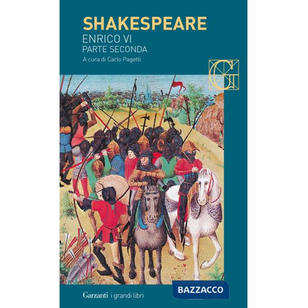 Enrico VI. Testo inglese a fronte. Vol. 2