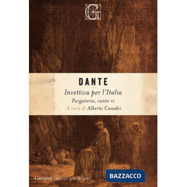 Invettiva per l'Italia. Purgatorio, canto VI