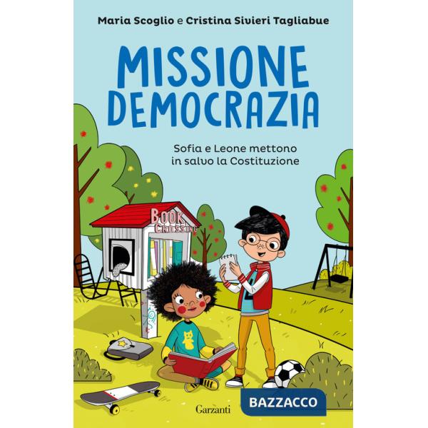Missione democrazia. Sofia e Leone mettono in salvo la Costituzione
