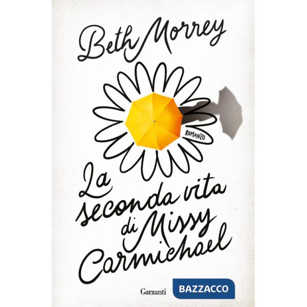 Seconda vita di Missy Carmichael (La)