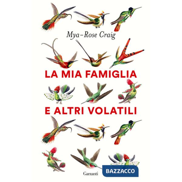Mia famiglia e altri volatili (La)