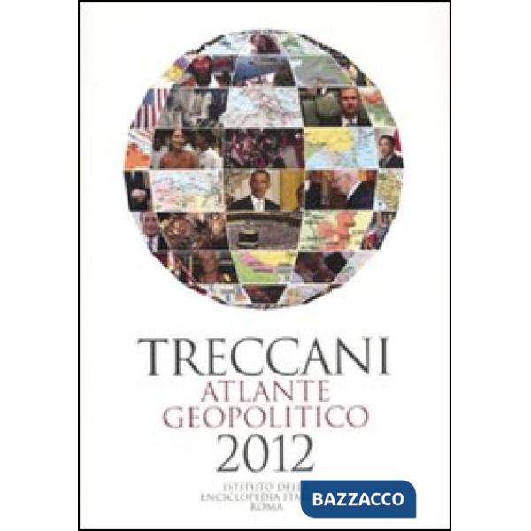 Treccani. Atlante geopolitico 2012