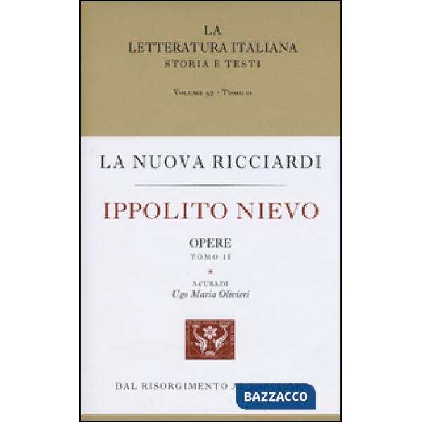 Ippolito Nievo. Opere. Vol. 2