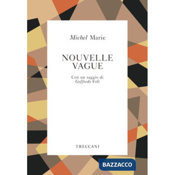 Nouvelle Vague (La)