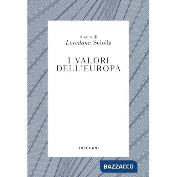 Valori dell'Europa (I)