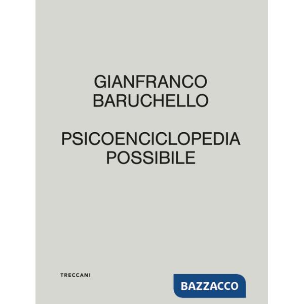 Psicoenciclopedia possibile. Ediz. italiana e inglese