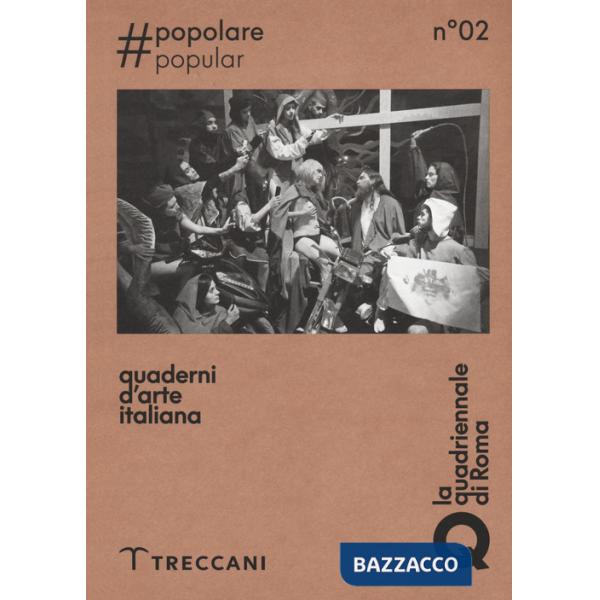 Quaderni d'arte italiana. Vol. 2: Popolare