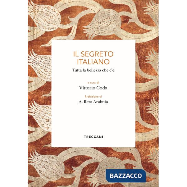 Segreto italiano. Tutta la bellezza che c'è (Il)