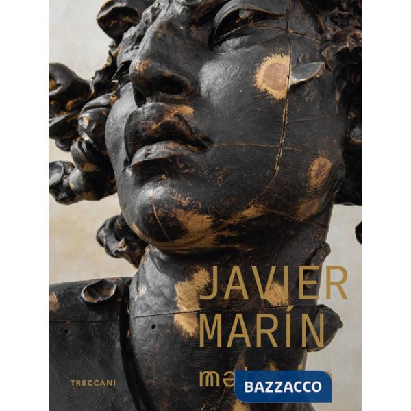 Javier Marín. Materiae. Ediz. italiana, inglese e spagnola
