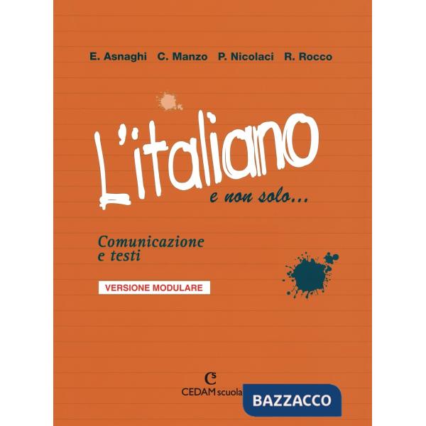 ITALIANO E NON SOLO COMUNUNICAZIONE TESTI