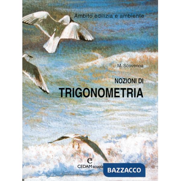 NOZIONI TRIGONOMETRIA