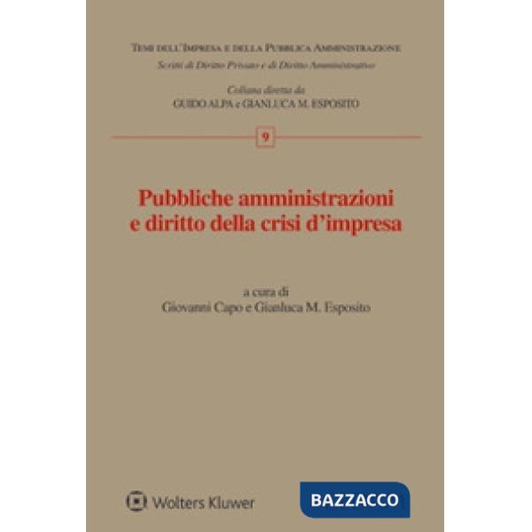 Pubbliche amministrazioni e diritto della crisi d'impresa