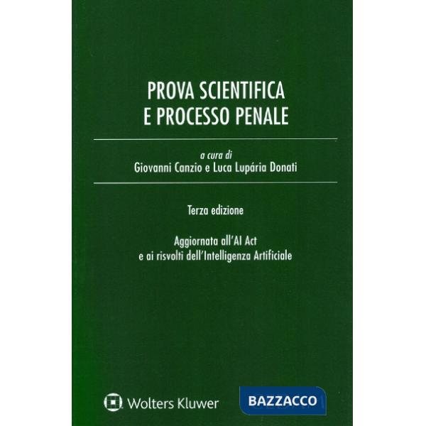 Prova scientifica e prova penale