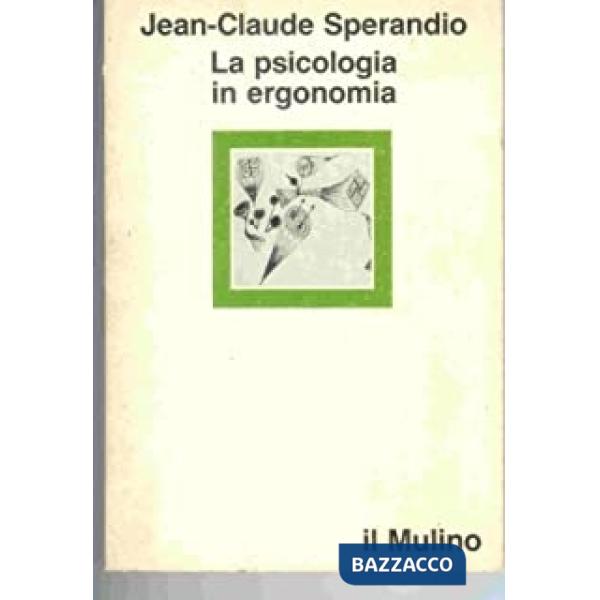 Psicologia in ergonomia (La)