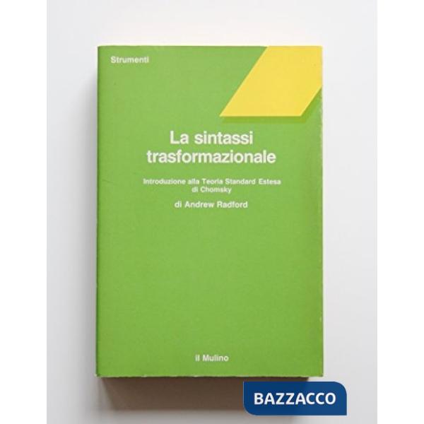 Sintassi trasformazionale. Introduzione alla teoria standard estesa di Chomsky (