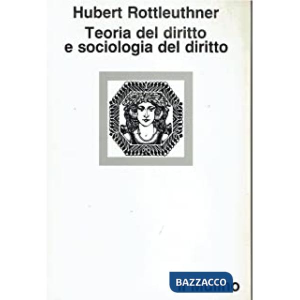 Teoria del diritto e sociologia del diritto