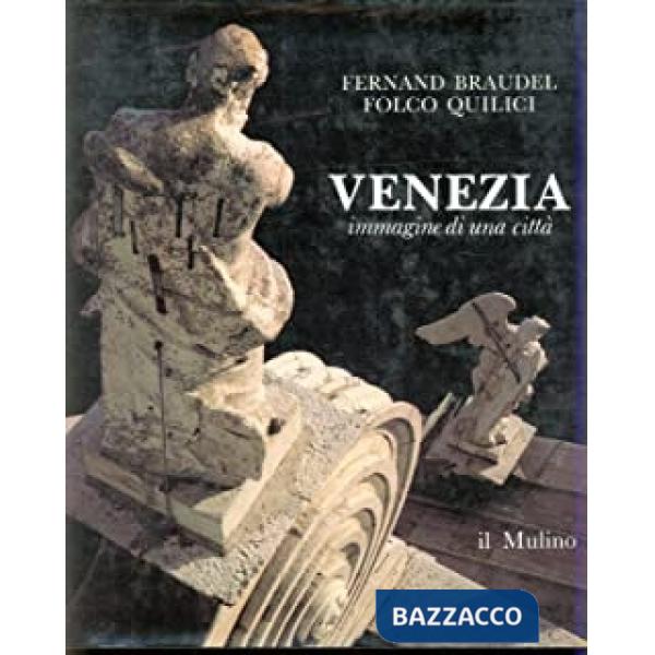 Venezia. Immagine di una città