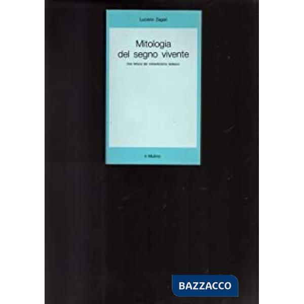 Mitologia del segno vivente. Una lettura del romanticismo tedesco