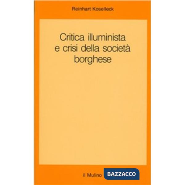 Critica illuminista e crisi della società borghese