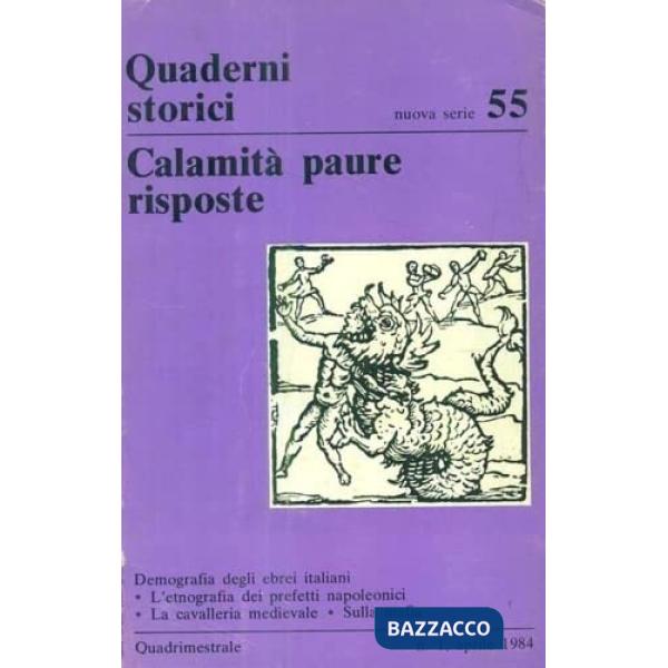 Calamità, paure, risposte